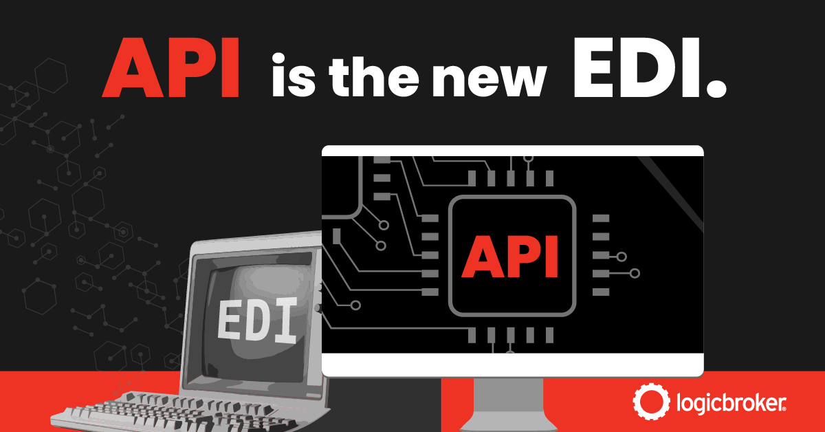 Logicbroker LinkedIn Ad: API is the new EDI